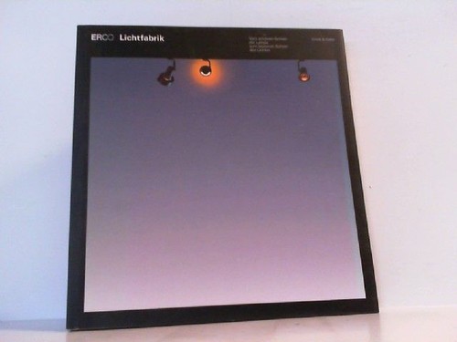 Erco lichtfabrik vom schönen - lichtfabrik.,